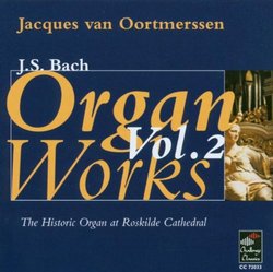 Bach: Organ Works, Vol. 2