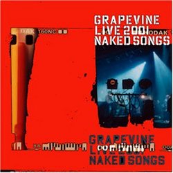 Grapevine Live 2001: Naked Songs