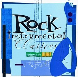 Rock Instrumental Classics, Vol. 5: Surf