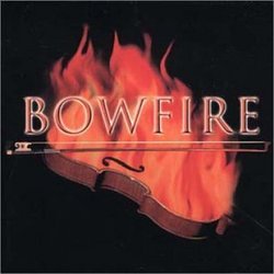 Bowfire