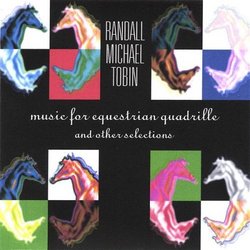 Music for Equestrian Quadrille & Other Selections
