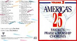 America's 25 Favorite Praise and Worship Choruses Volume 2