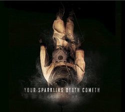 Falling Up: Your Sparkling Death Cometh Cd (2011)