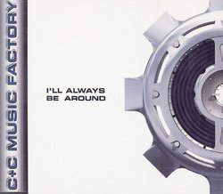 I'll always be around [Single-CD]