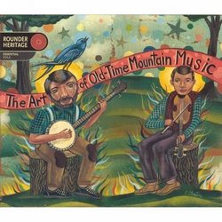 Art of Old-Time Mountain Music