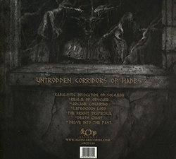 Untrodden Corridors of Hades