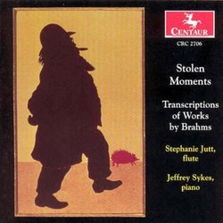 Stolen Moments: Transcr of Works By Brahms