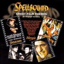 Spellbound: Great Film Themes Orig Version