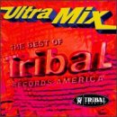 Ultra Mix: The Best of Tribal Records America (Mixed by Tony Largo)