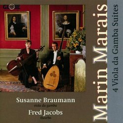 Marin Marais: Four Viola da Gamba Suites