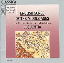English Songs of the Middle Ages - Sequentia