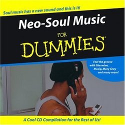 Neo-Soul Music for Dummies
