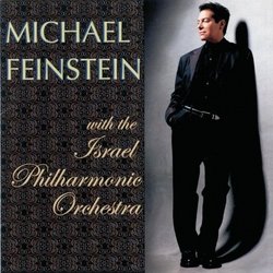 Michael Feinstein with the Israel Philharmonic Orchestra