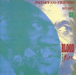 Blood & Fire 1971-1972