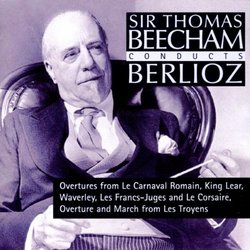Sir Thomas Beecham Conducts Berlioz