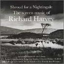 Shroud For A Nightingale: The Screen Music Of Richard Harvey (Soundtrack Anthology)