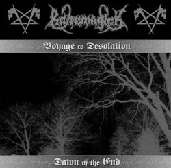 Voyage to Desolation / Dawn of the End