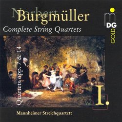 Norbert Burgmüller: String Quartets opp. 7 & 14