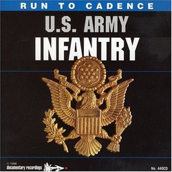 Run to Cadence With the U S Army Infantry