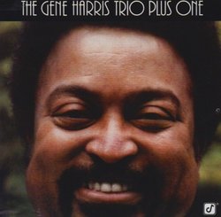 The Gene Harris Trio Plus One