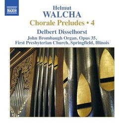 Walcha: Complete Chorale Preludes, Vol. 4
