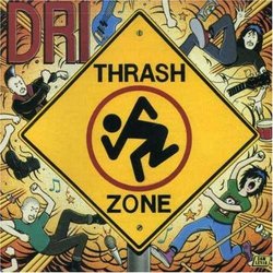 Thrashzone by D.R.I. (1993-05-03)