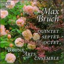 Bruch: Quintet Septet & Octet