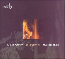 A.E.M Grétry: Sei Quartetti