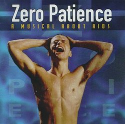Zero Patience: A Musical About AIDS (1993 Film)