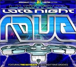 Ultimate Late Night Rave