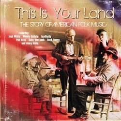This Is Your Land-Story of American Folk Music