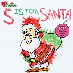 DJ's Choice: S is for Santa