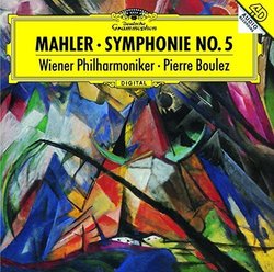 Mahler: Symphony No.5 by Pierre Boulez (2013-05-04)