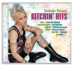 Bitchin Hits: Fantastic Femmes