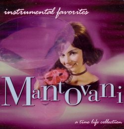 Instrumental Favorites - Mantovani (A Time Life Collection)