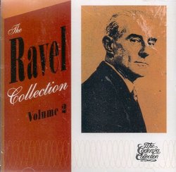 The Ravel Collection, Vol.2