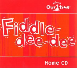 Kindermusik: Fiddle-Dee-Dee (Our Time)