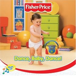 Fisher Price: Dance Baby Dance