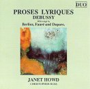 Janet Howd Sings Berlioz, Duparc, Faure and Debussy