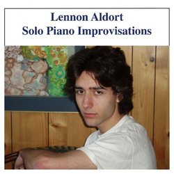 Lennon Aldort: Solo Piano Improvisations