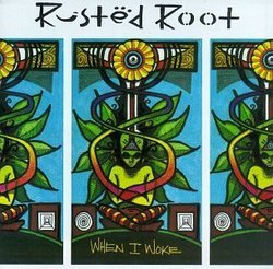 When I Woke by Rusted Root (1994) Audio CD
