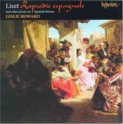 Liszt: Rapsodie espagnole, and Other Pieces on Spanish Themes