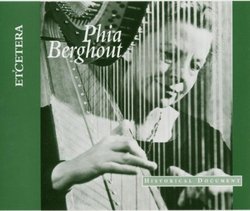 Phia Berghout Plays Harp Music by Dutch and French Composers