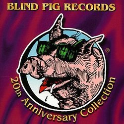 Blind Pig Artists: 20th Anniversary Collection