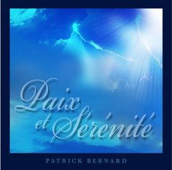 Paix et Serenite (Peace and Serenity)