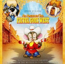 An American Tail: Fievel Goes West - Music From The Motion Picture Soundtrack