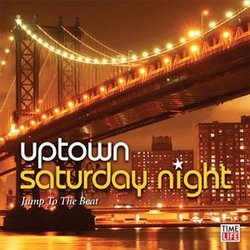 Uptown Saturday Night - Jump To The Beat