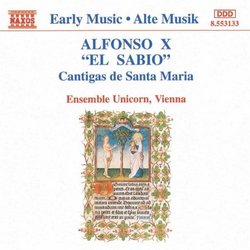 Alfonso X "El Sabio": Cantigas de Santa Maria