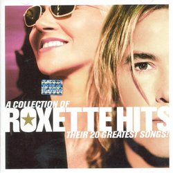 Collection of Roxette Hits: Their 20 Greatest