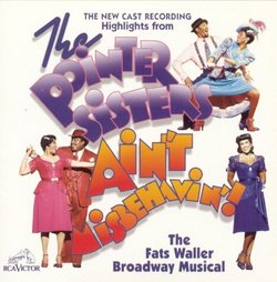Highlights From The Pointer Sisters Ain't Misbehavin' - The New Cast Recording (1995 Broadway Revival)